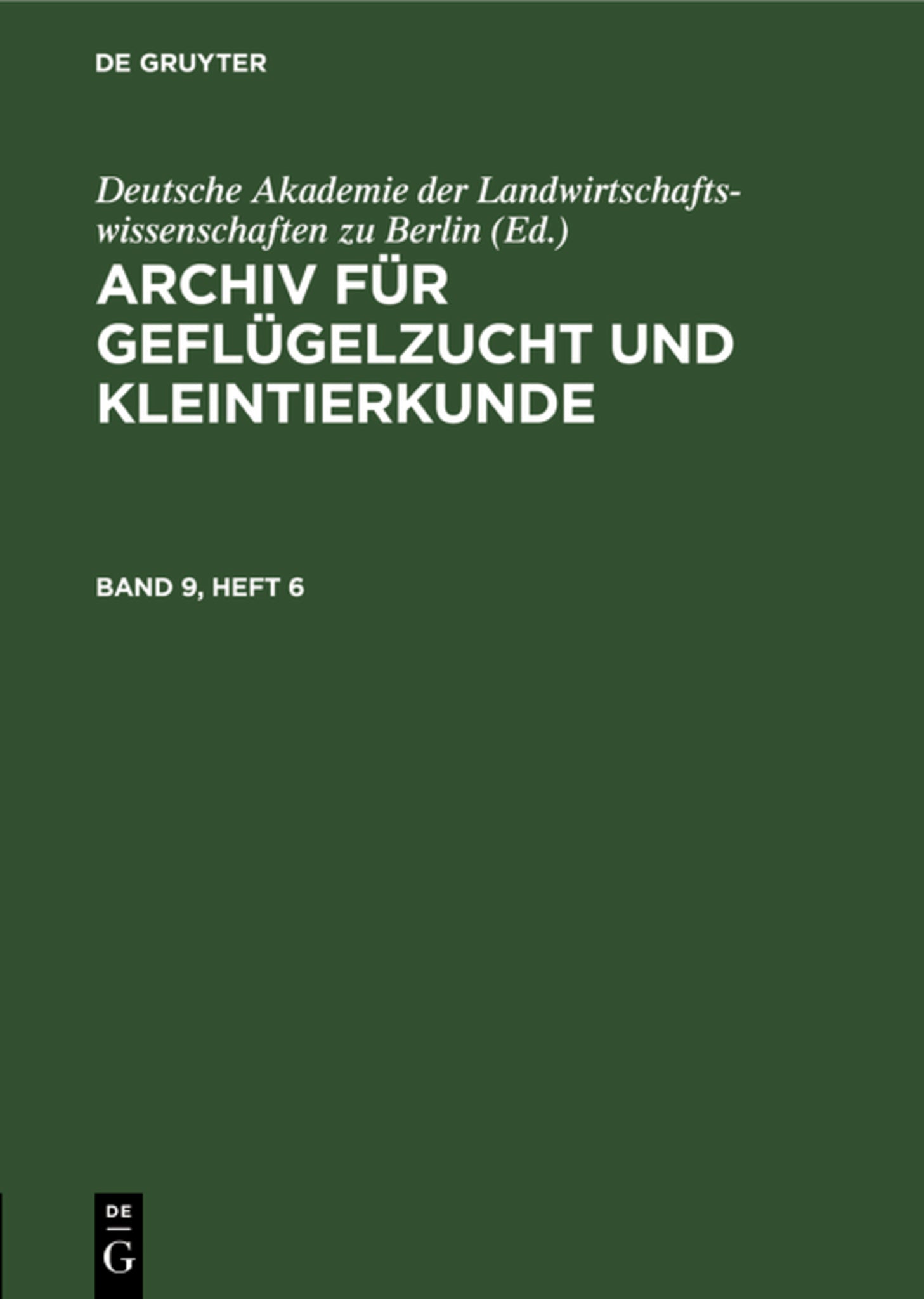Archiv für Geflügelzucht und Kleintierkunde. Band 9, Heft 6